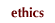 ethics